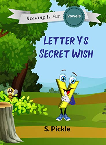 Letter Y's Secret Wish (Reading is Fun Book 2) (English Edition)