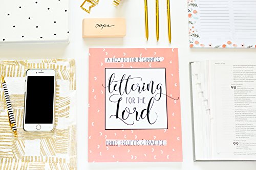 Lettering for the Lord: A Christian Hand Lettering How-To Workbook