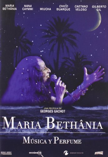 Maria Bethânia: Música y perfume [DVD]