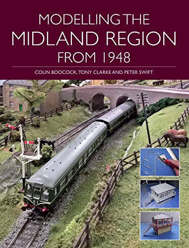 Modelling the Midland Region from 1948 (English Edition)