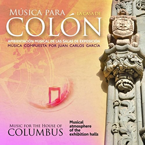 Música para la Casa de Colón