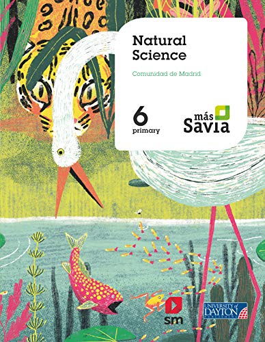 Natural Science. 6 Primary. Más Savia. Madrid