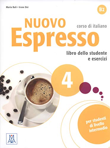 Nuovo espresso. Libro dello studente e esercizi. Corso di italiano B2. Con CD-Audio: NUOVO ESPRESSO 4 ALUMNO CD