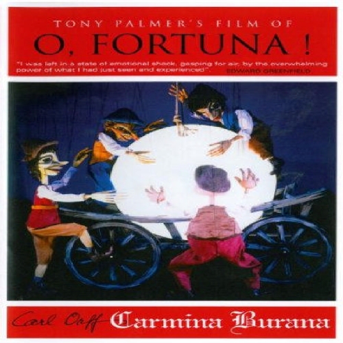 O, Fortuna! - Tony Palmer's Film of O, Fortuna! / Carl Orff - Carmina Burana [Alemania] [DVD]