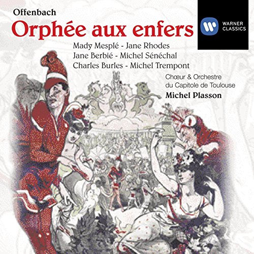 Orphée aux enfers - Opéra-féérie en 4 actes. Livret d'Hector Crémieux & Ludovic Halévy - Acte IV - N°30 - Final : Ne regarde pas en arrière ! (L'Opinion Publique, Tous, Jupiter, les Dieux, Orphée, Pluton, Eurydice)