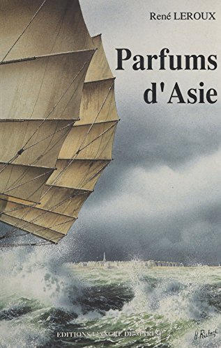 Parfums d'Asie (Ancre Marine) (French Edition)