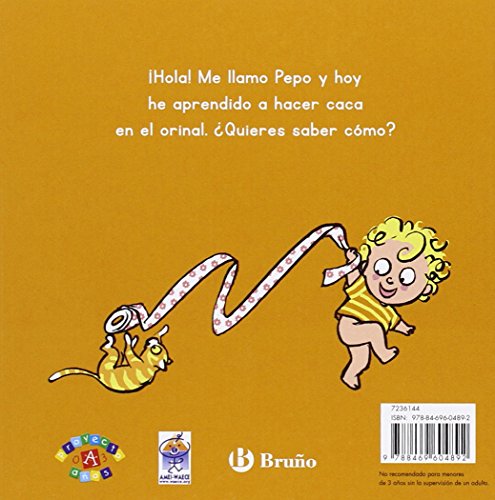 Pepo y su orinal (Castellano - A PARTIR DE 0 AÑOS - PROYECTO DE 0 A 3 AÑOS - Libros emocionales)