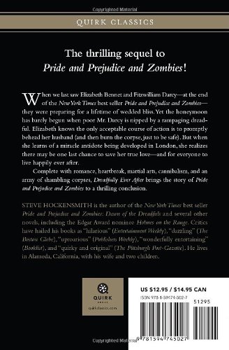 Pride & Prejudice & Zombies: Dreadfully Ever After (Quirk Classics)