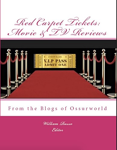 Red Carpet Tickets: Movie & TV Reviews (English Edition)