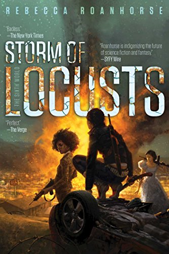 Roanhorse, R: Storm of Locusts: 2 (The Sixth World)