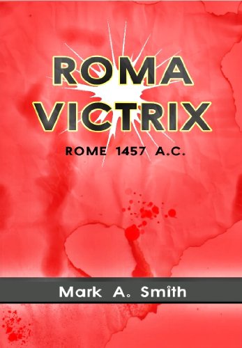 Roma Victrix (English Edition)