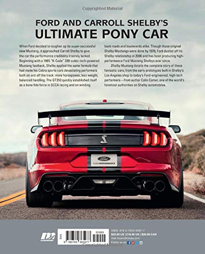 Shelby Mustang: The Total Performance Pony Car