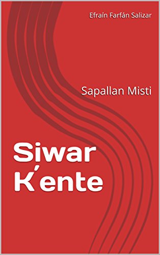 Siwar K´ente: Sapallan Misti