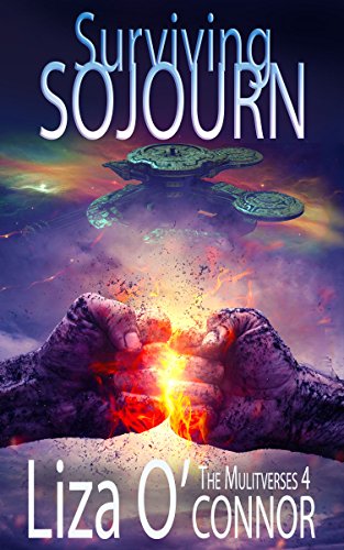 Surviving Sojourn (The Multiverses Book 4) (English Edition)