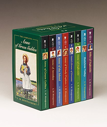 The Complete "Anne of Green Gables": Anne of Green Gables; Anne of the Island; Anne of Avonlea; Anne of Windy Poplar; Anne's House of Dreams; Anne of ... and Timeless Heroine in All of Fiction