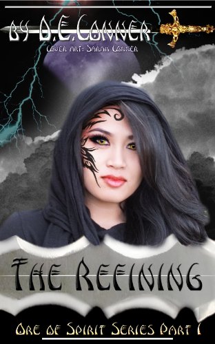 The Refining (Ore of Spirit series Book 1) (English Edition)