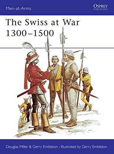 The Swiss at War 1300-1500: 094 (Men-at-Arms)