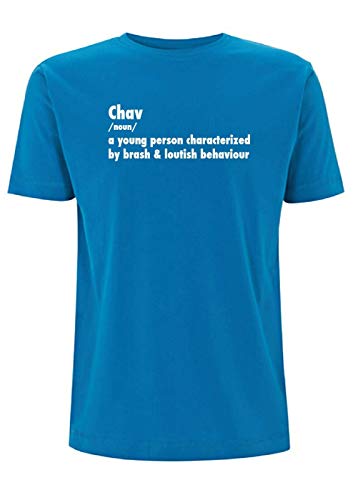 Time 4 Tee Chav Significado Camiseta para Hombre Top Chavy Brash Loud Bad Boy Common Urban Dictionary Azul Azul eléctrico M