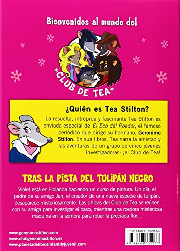 Tras la pista del tulipán negro: Tea Stilton 18