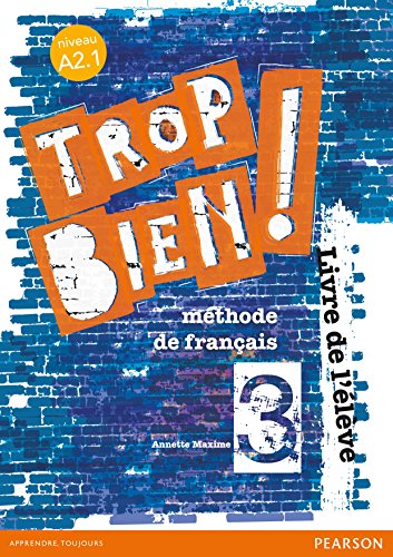 Trop bien ! 3 livre de l'élève - 9788498377095