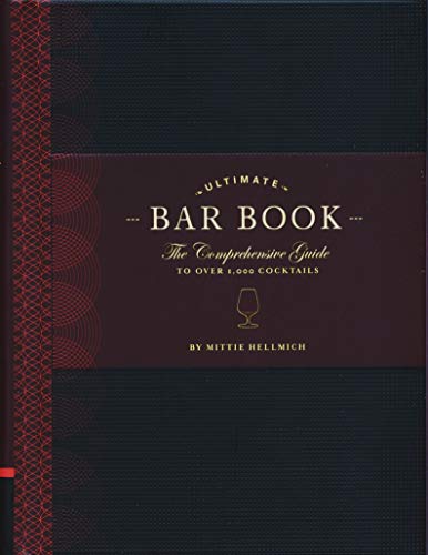 Ultimate Bar Book: The Comprehensive Guide to over 1000 Cocktails