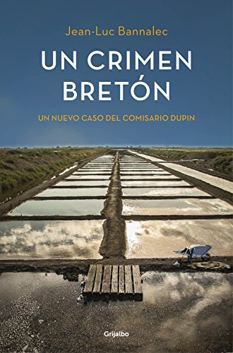 Un crimen bretón (Comisario Dupin 3): Un nuevo caso del comisario Dupin