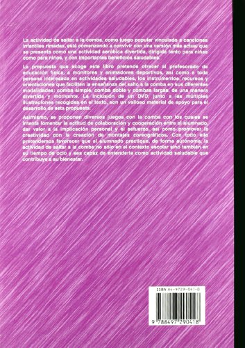 Un salto hacia la salud. Actividades y propuestas educativas con combas (libro +DVD): Actividades y propuestas educativas con combas: 164 (Educación Física... Salud)