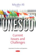 UNESCO: Current Issues and Challenges (Government Procedures and Oper)