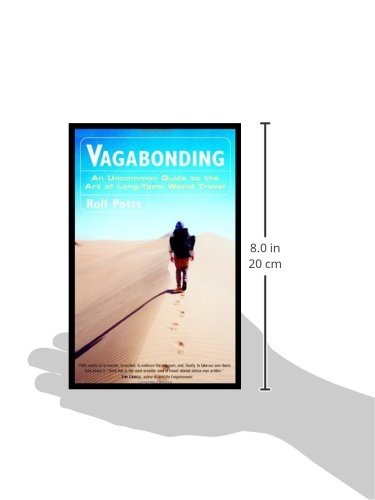 Vagabonding [Idioma Inglés]: An Uncommon Guide to the Art of Long-Term World Travel /]crolf Potts