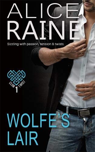 Wolfe's Lair: The Club Twist Series: 1