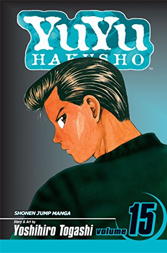 YU YU HAKUSHO GN VOL 15: Standoff at the Eleventh Hour!!