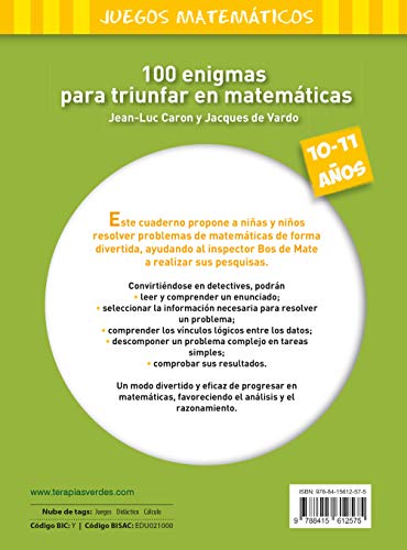 100 enigmas para triunfar en matemáticas (10-11 años) (Terapias Juegos Didácticos)