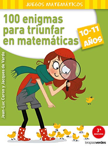 100 enigmas para triunfar en matemáticas (10-11 años) (Terapias Juegos Didácticos)