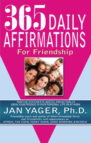 365 Daily Affirmations for Friendship (English Edition)