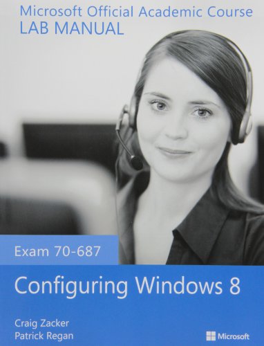 70-687 Configuring Windows 8 with Lab Manual Set