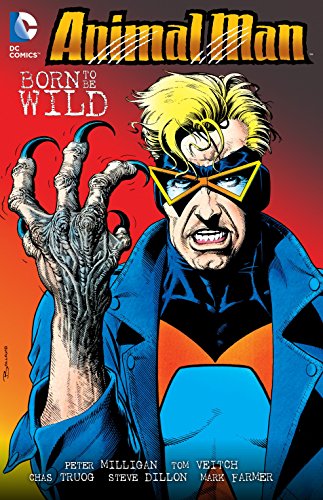 Animal Man Volume 4: Born to be Wild TP