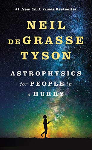 Astrophysics For People In A Hurry