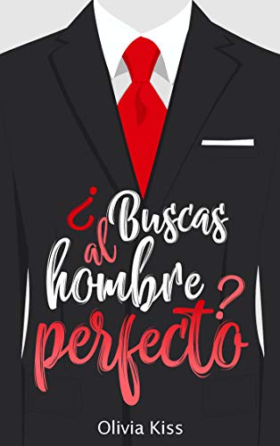 ¿Buscas al hombre perfecto?