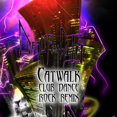 Catwalk (Club Dance Rock Remix)