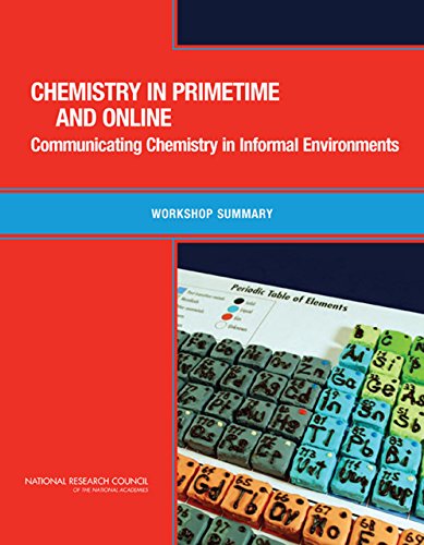 Chemistry in Primetime and Online: Communicating Chemistry in Informal Environments (English Edition)