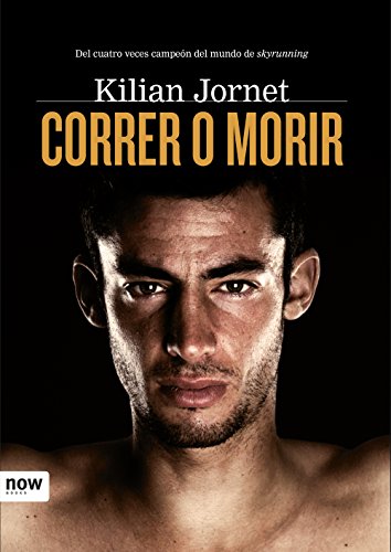 Correr o morir (Now Books nº 42)