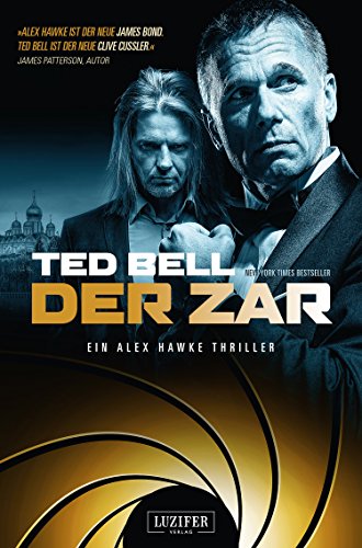 DER ZAR: Thriller - New York Times Bestseller (Alex Hawke) (German Edition)