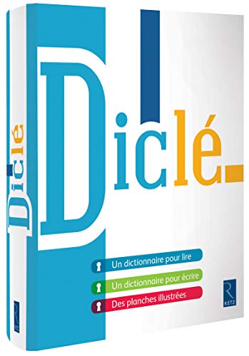 Dicle: Dictionnaire pour lire et pour ecrire (Outils pour la formation)