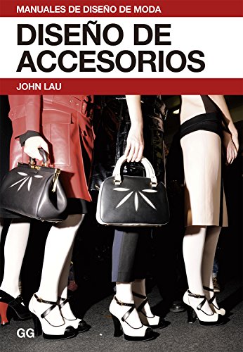 Diseño de accesorios (Manuales de diseño de moda)