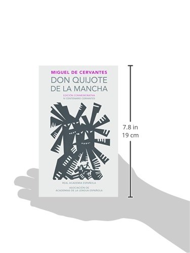 Don Quijote de la Mancha (Edición conmemorativa de la RAE y la ASALE)