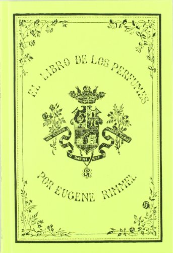 El libro de los perfumes (Ex-libris Hiperión)