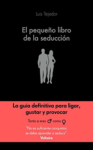 El pequeño libro de la seducción (COLECCION ALIENTA)