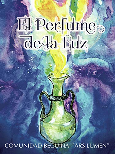 El perfume de la luz