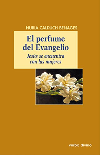 El Perfume del Evangelio