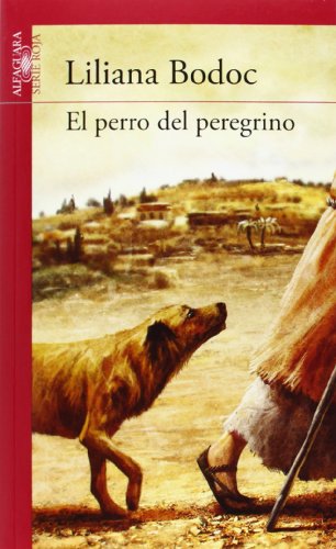 El perro del peregrino (Serie roja)